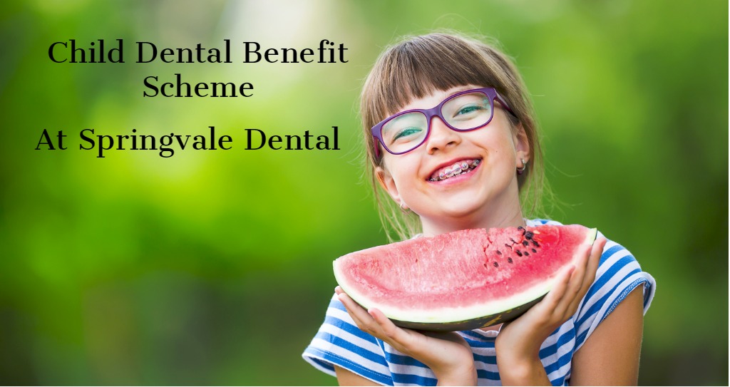 How To Use Child’s Dental Benefit Scheme At Springvale